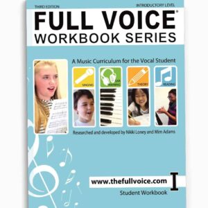 FULL VOICE Student Workbook - Intro Level