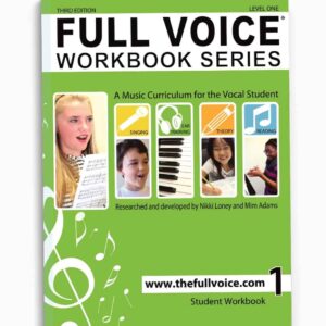 FULL VOICE Student Workbook - Level One